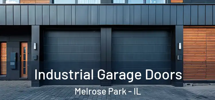  Industrial Garage Doors Melrose Park - IL