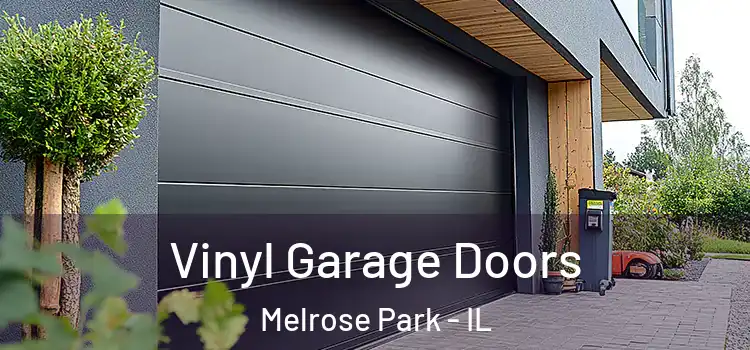  Vinyl Garage Doors Melrose Park - IL